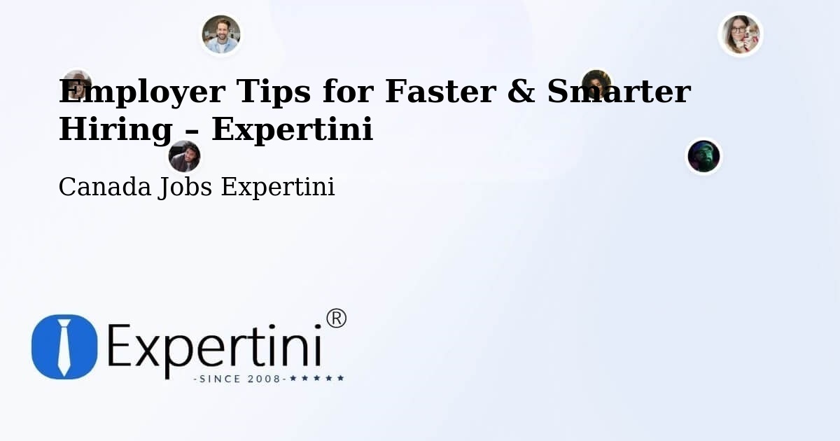 Employer Tips for Hiring & Recruitment – Concord - Concord, Canada Jobs Expertini